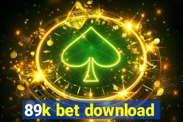 89k bet download